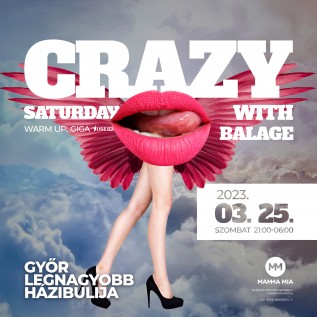 CRAZY SATURDAY