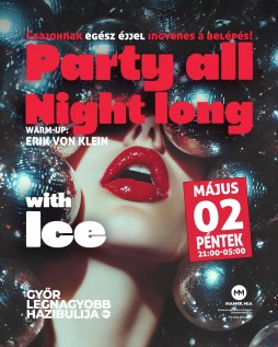 PARTY ALL NIGHT LONG