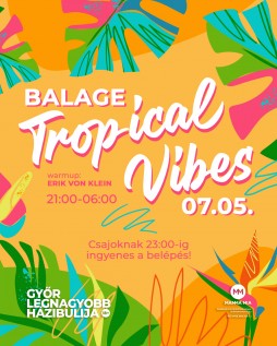 TROPICAL VIBES
